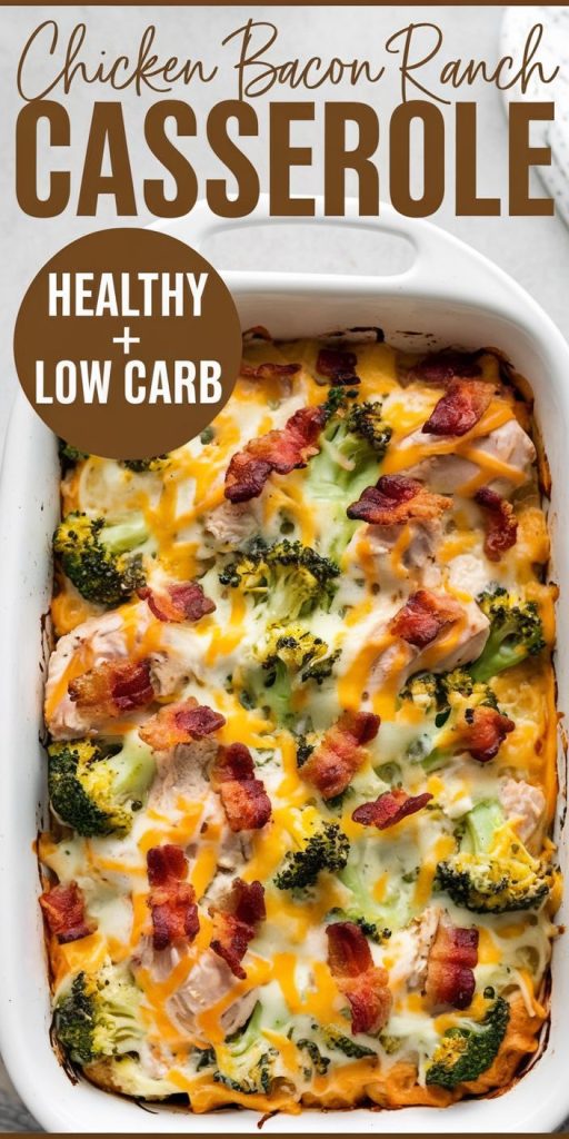 Keto low carb Chicken Bacon Ranch Casserole Recipe