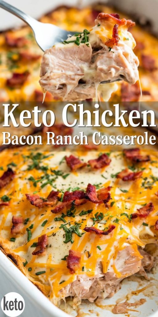 Keto low carb Chicken Bacon Ranch Casserole Recipe